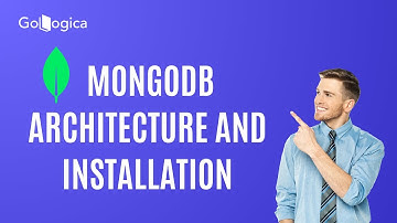 🚀MongoDB Architecture & Installation Guide | Step-by-Step Tutorial | GoLogica