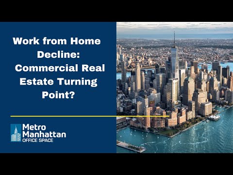 Remote Work Losing Ground-Inflection Point for NYC Commercial Office Market?