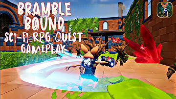 BrambleBound Sci-Fi RPG Quest Full Gameplay