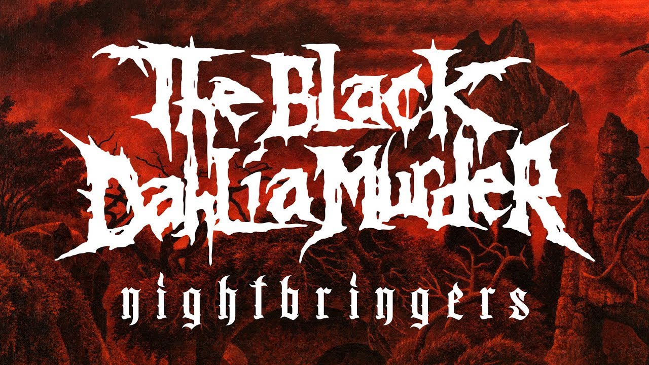 Nightbringers - The Black Dahlia Murder Songs, Reviews