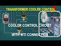 Wti oti circuit  cooler control circuit diagram with explanation