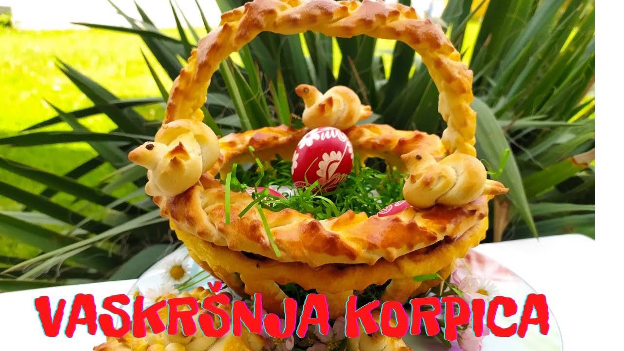 VASKRŠNJA KORPICA..... iznenadite Vaše ukućane....