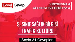 9. Sınıf Sağlık Bilgisi Ve Trafik Kültürü Ders Kitabı Cevapları Sonuç Yayınları Sayfa 31