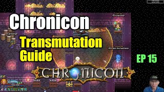 [Chronicon] Transmutation Guide + Crafting Demo (Patch 0.98)
