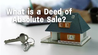 What is Deed of Absolute Sale?