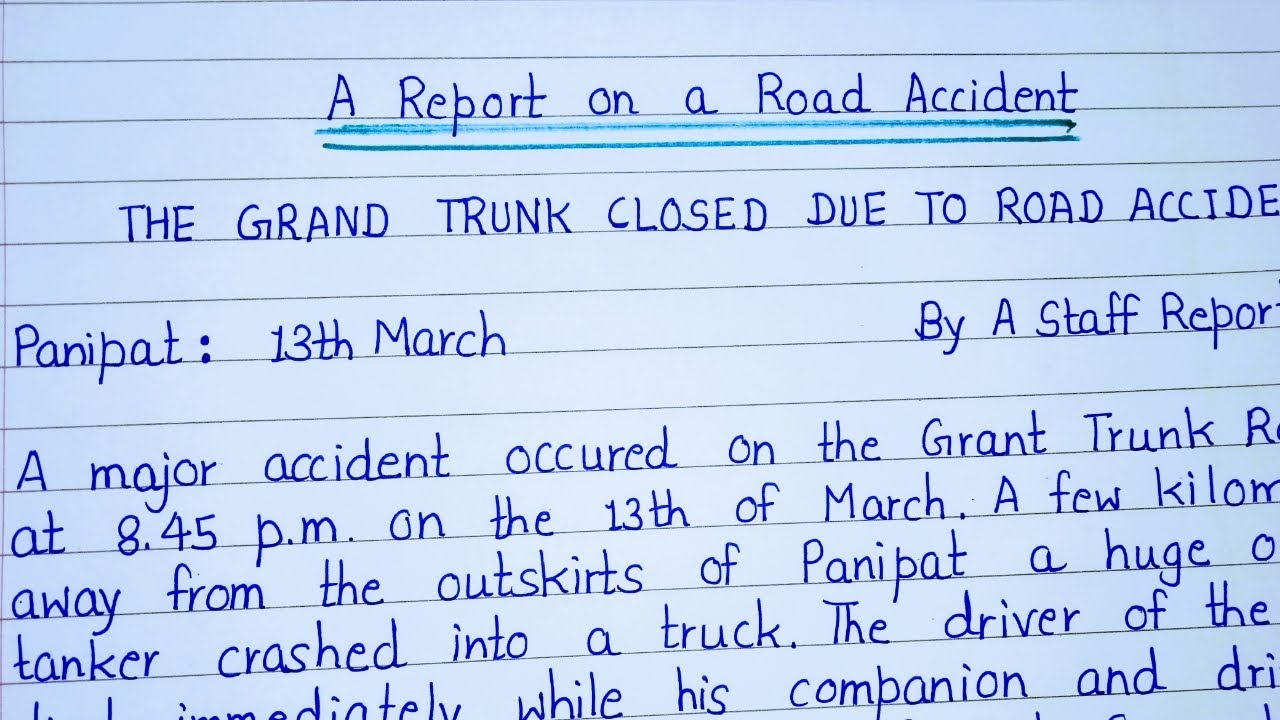 how to write a report writing on road accident