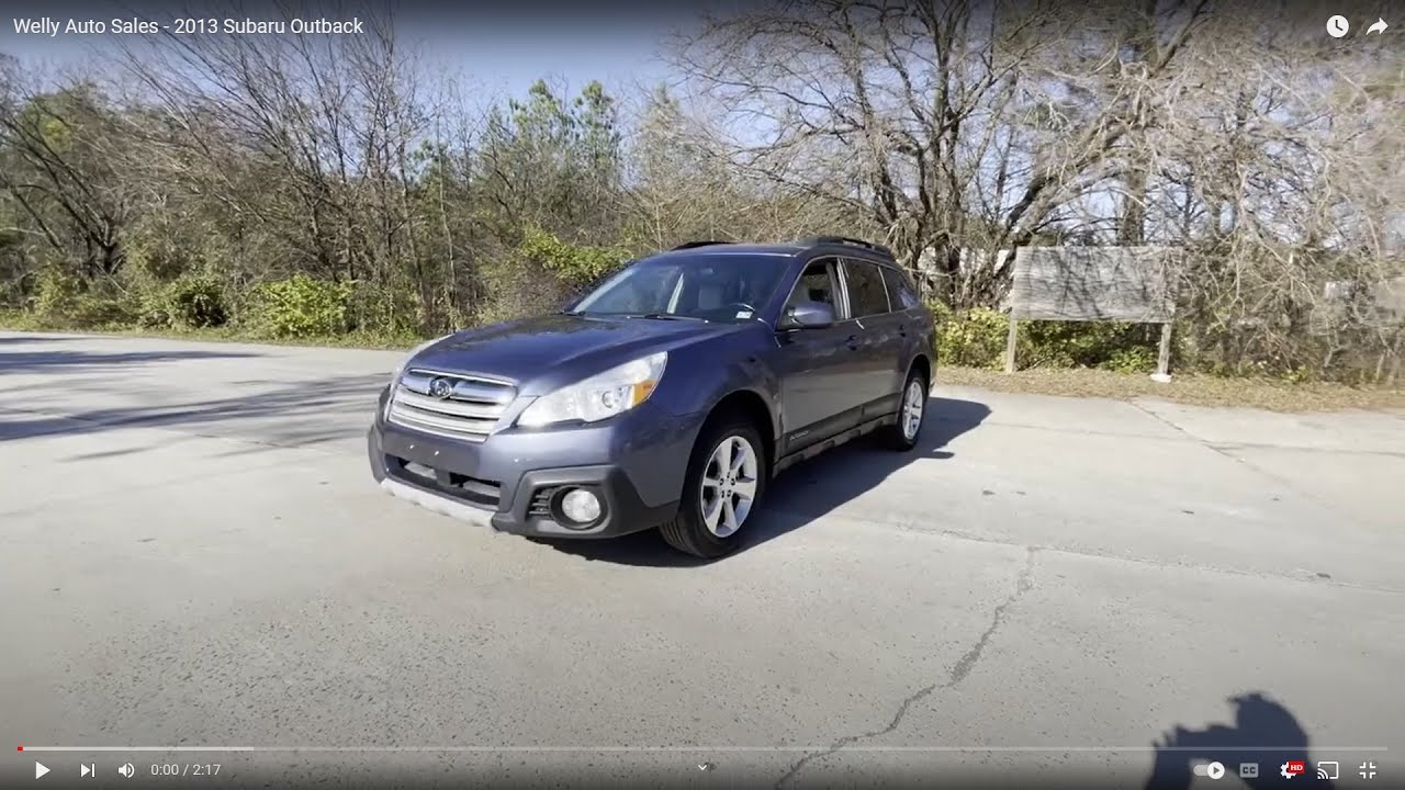 Welly Auto Sales 2013 Subaru Outback YouTube