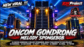 Download Lagu DJ ONCOM GONDRONG X MELODY SPONGEBOB JINGLE TEAM SENYAP FROM DJ R29 PROJECT