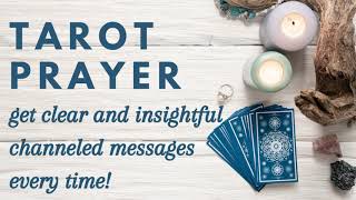 Meditative Prayer for Clear & Insightful Tarot Readings !