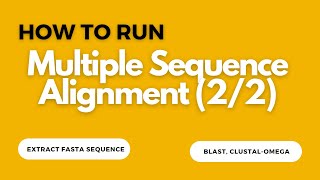 Multiple Sequence Alignment using FASTA from NCBI - Part 2| ClustalOmeg, T Cofee