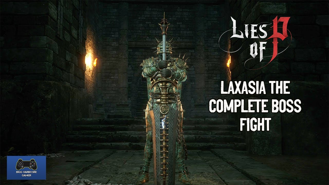 Lies Of P - How To Beat Laxasia The Complete Boss Fight - No Specter ...