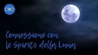 Connessione con lo spirito della Luna - Niccolò Angeli