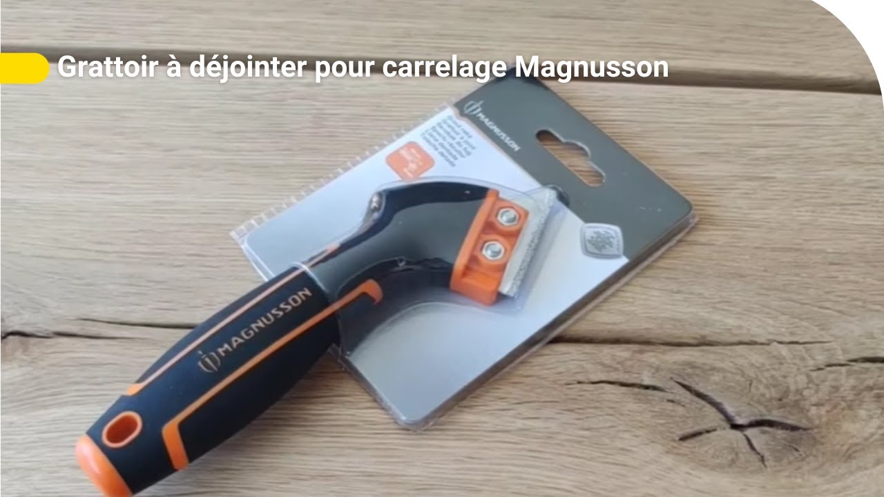 Avis Consommateur : Grattoir à déjointer pour carrelage Magnusson