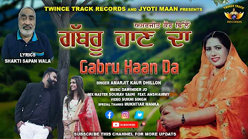 Gabru Haan Da | Official Video 2023 | Latest Video | Amarjit Kaur Dhillon | Jyoti Maan | Sukhi Singh