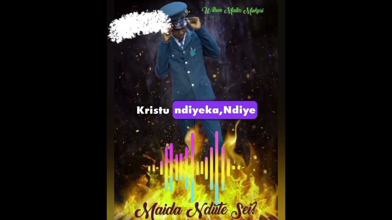 Wilson Malix Mukusi _ Maida Ndiite Sei?
