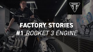 Triumph Factory Stories  Rocket 3 Engine