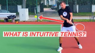 Intuitive Tennis Explained