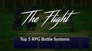 Top 5 RPG Battle Systems | The Flight