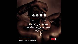 Usher  One Of Them Ones  S  usher cominghome s