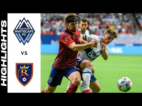 Vancouver Whitecaps Real Salt Lake Goals And Highlights