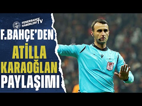 Fenerbahçe'den Konyaspor Maçı Öncesi Atilla Karaoğlan Paylaşımı!