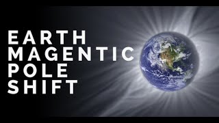 POLE SHIFT ALERT! NEW DATA SHOWS MAGNETIC FIELD WEAKENING! HANG ON TIGHT! MASSIVE EARTH CHANGES