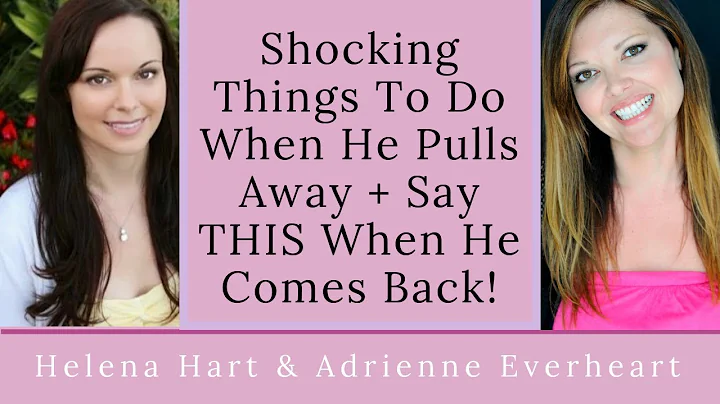 5 Shocking Things To Do When A Man Pulls Away Or N...