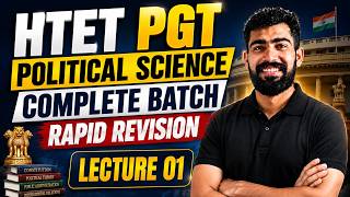 HTET PGT Political Science Complete Batch | Lecture 01 | Rapid Revision Series 2026