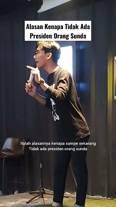 Alasan kenapa tidak ada presiden orang sunda