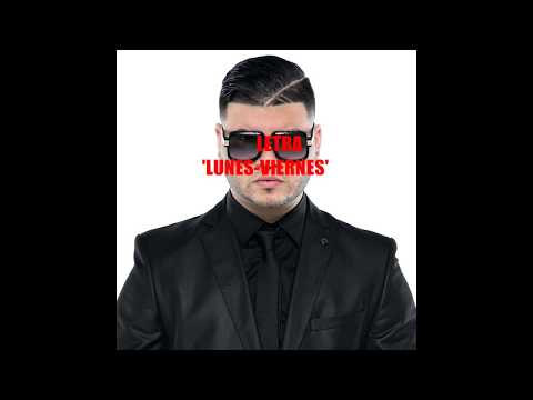 LETRA 'LUNES-VIERNES'