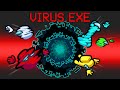 Virus.exe Mod in Among Us