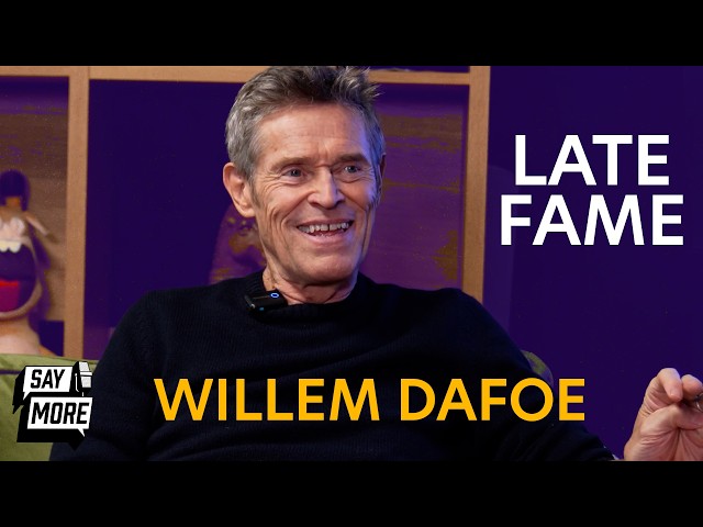 Willem Dafoe’s Words of Wisdom to Young Artists | Say More