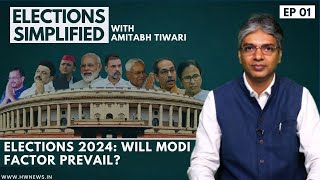Elections Simplified- EP 01 | Election 2024: Will The Modi Factor Prevail? | Lok Sabha | Opposition screenshot 5