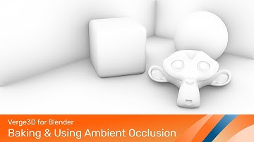Baking and Using Ambient Occlusion in Verge3D for Blender