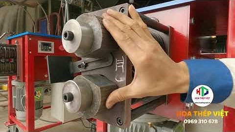 MÁY UỐN HOA VĂN SẮT HỘP MẠ KẼM ĐI LÀO VÀ THÁI LAN