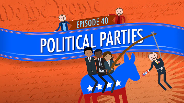 Political Parties: Crash Course Government and Politics #40 - DayDayNews