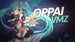 VMZ - Oppai | Lyric Vídeo