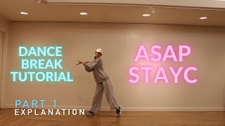 [DANCE BREAK TUTORIAL] STAYC “ASAP” | MIRRORED