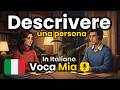 How to Describe Person's Appearance in Italian | Easy Italian for Beginners