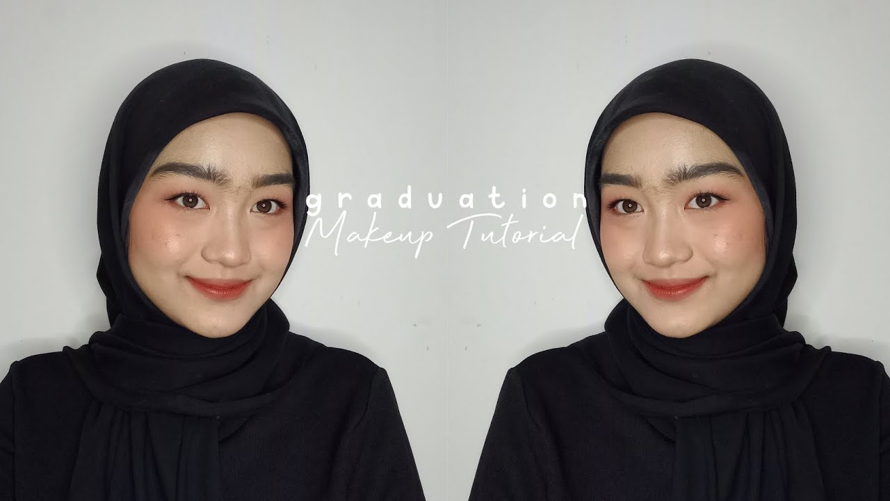 Graduation Makeup Tutorial / Makeup Wisuda👩🏻‍🎓💐 (No False Eyelashes ...