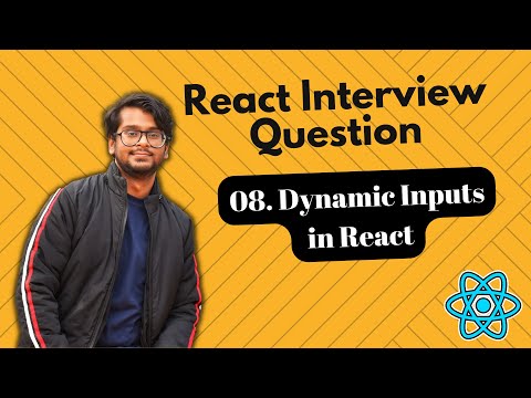React Interview Questions - Dynamic Input Fields
