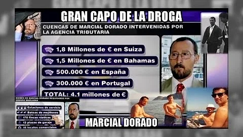 Marcial Dorado, de recadero a capo de la droga - A...