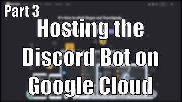 [3/3] Hosting the Discord Bot on Google Cloud FREE | Building a Discord Bot in Python
