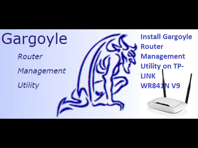 fictie opener Nominaal Install Gargoyle Router Management Utility on TP-LINK WR841N V9 router -  YouTube