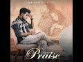 Praise Samson Official Music Audio Lyrics Punjabi Song 2026