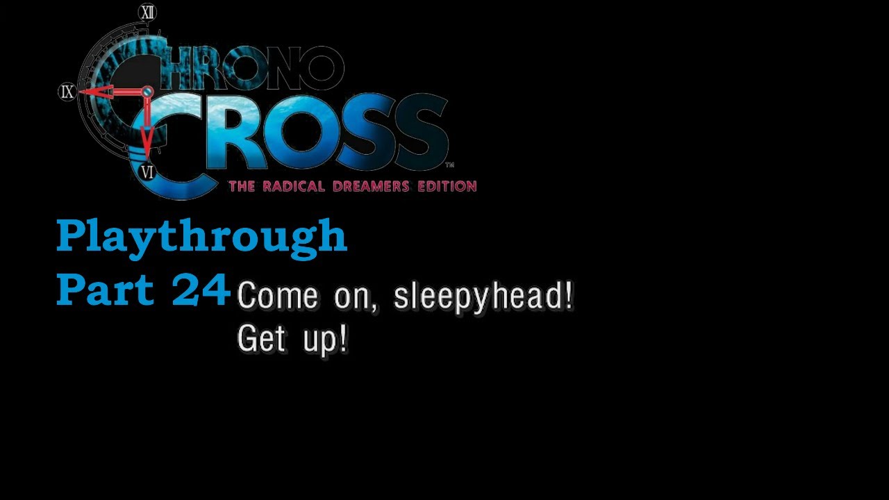 We're gonna get Guile! No, not that blonde american... | Chrono Cross ...