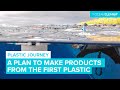 Plans to make products from the plastic catch | MISSION ONE COMPLETED | The Ocean Cleanup