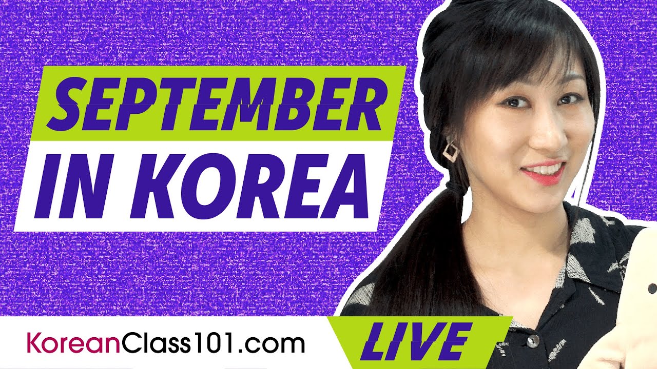What s Happening In September In Korea Travel Tips And More YouTube what-s-happening-in-september-in-korea-travel-tips-and-more-youtube