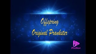 Offspring - Original Prankster (Karaoke)