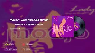 Modjo - Lady (Hear Me Tonight) (Boran ALTUN Club Remix) 2014 Resimi